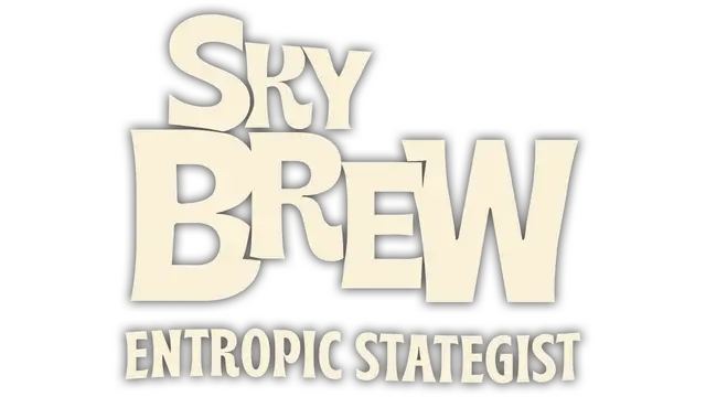 原地起啡 | SkyBrew: Entropic Strategist